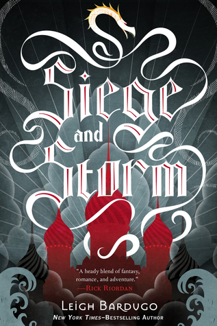 Review: Siege and Storm (Grisha Trilogy #2)