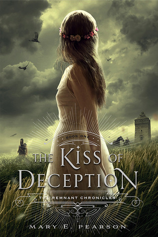 Book Review: The Kiss of Deception (The Remnant Chronicles, #1)