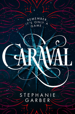 Book Review: Caraval (Caraval, #1)