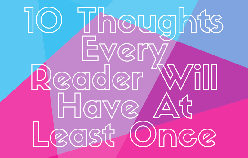 Common Thoughts and Emotions of a Reader
